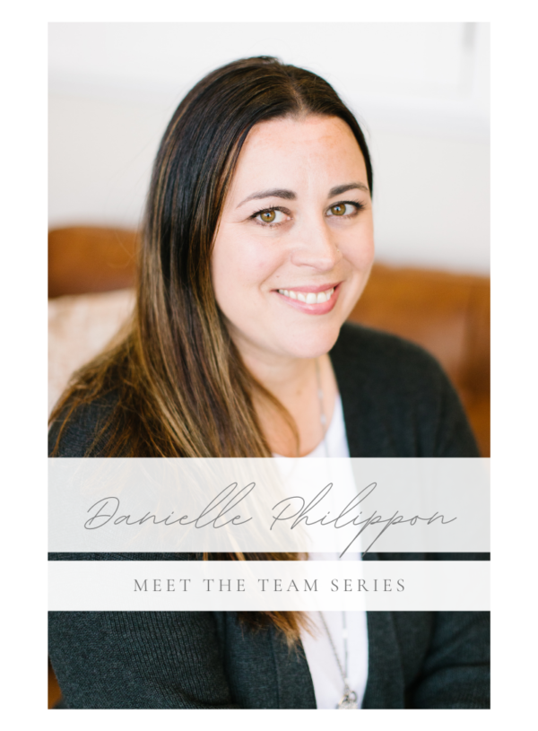 Meet the Team Series: Danielle Philippon