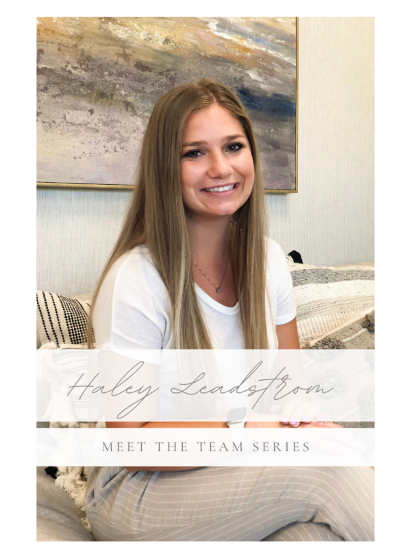 Meet the Team Series: Haley Leadstrom