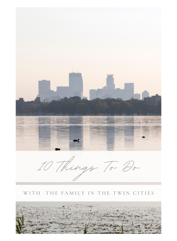 10 Things to do with the Family in the Twin Cities