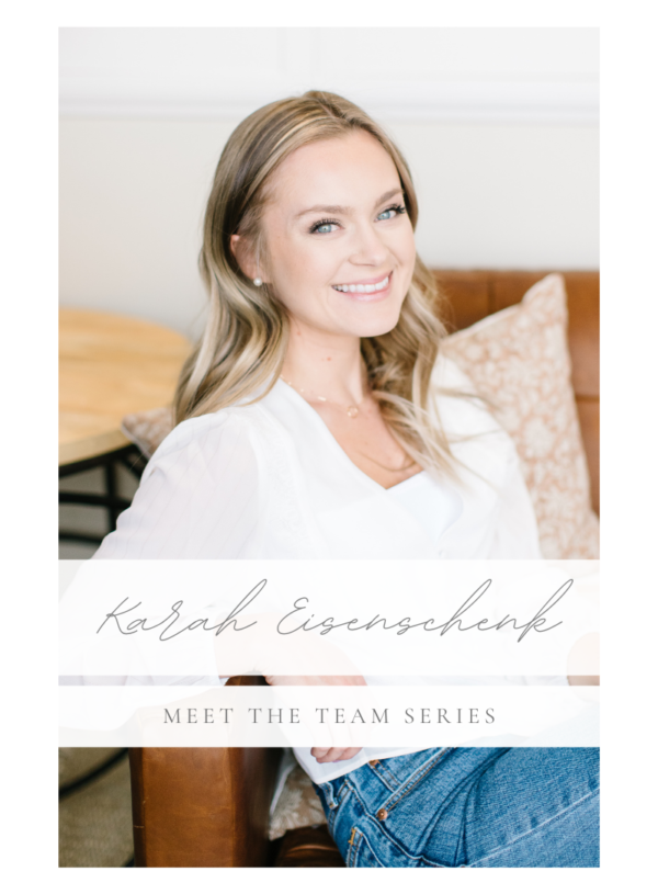 Meet the Team Series: Karah Eisenschenk