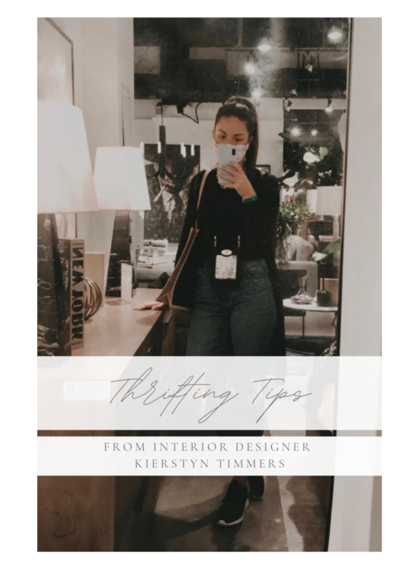 Thrifting Tips from Interior Designer Kierstyn Timmers